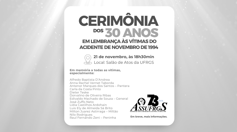 ASSUFRGS organiza homenagem às vítimas do acidente de 1994